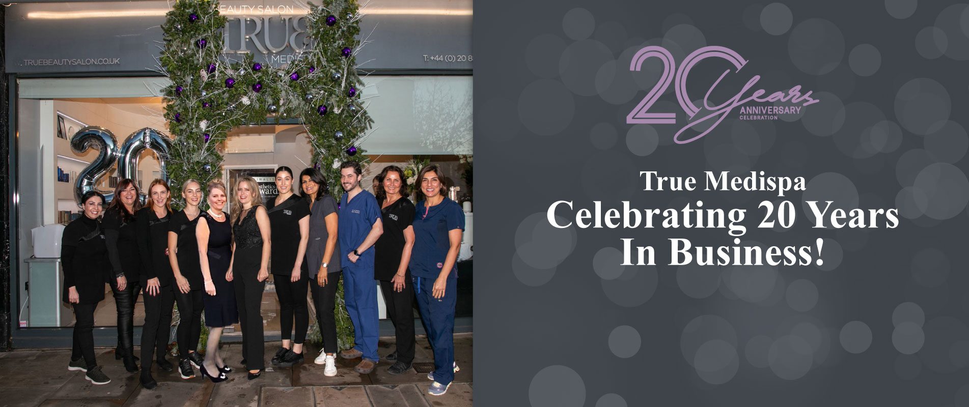 True Medispa Celebrating 20 Years Banner True Medispa Celebrating 20 Years Banner